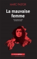 Couverture La mauvaise femme Editions Jacqueline Chambon 2012