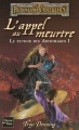 Couverture Les Royaumes Oubliés :  Le Retour des Archimages, tome 1 : L'Appel au meurtre Editions Fleuve 2004