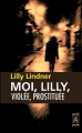 Couverture Moi, Lilly, violée, prostituée / Toute nue Editions Archipoche 2015