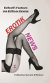 Couverture Erotik news Editions Estelas 2014