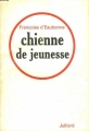 Couverture Chienne de Jeunesse Editions Julliard 1965
