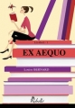 Couverture Léo Roch, tome 1 : Ex Aequo Editions Rebelle 2015
