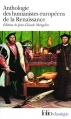 Couverture Anthologie des humanistes européens de la Renaissance Editions Folio  (Classique) 2007