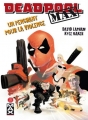 Couverture Deadpool Max, tome 1 : Un penchant pour la violence Editions Panini (Max) 2012