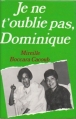 Couverture Je ne t'oublie pas, Dominique Editions France Loisirs 1981