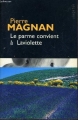Couverture Le parme convient à Laviolette Editions France Loisirs 2001