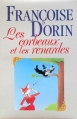 Couverture Les corbeaux et les renardes Editions France Loisirs 1989