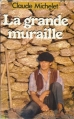 Couverture La grande muraille Editions France Loisirs 1982