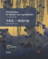 Couverture Hiramatsu, le bassin aux nymphéas : Hommage à Monet Editions Snoeck 2013