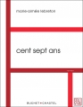 Couverture Cent sept ans Editions Buchet / Chastel (Qui vive) 2014