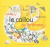 Couverture Le caillou de Ferdinand Editions Courtes et longues 2014