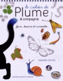 Couverture Le cahier de Plume & compagnie : Jeux, dessins et curiosités... Editions Courtes et longues 2015