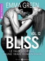 Couverture Bliss, le faux journal d'une vraie romantique, tome 12 Editions Addictives 2015