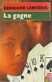 Couverture La gagne Editions Le Livre de Poche 1980