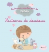 Couverture Histoires de doudous Editions Fleurus (Histoires à raconter pour les bébés) 2010