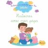 Couverture Histoire avec mon papa Editions Fleurus (Histoires à raconter pour les bébés) 2013