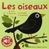 Couverture Les oiseaux Editions Gallimard  (Jeunesse - Mes petits imagiers sonores) 2010