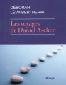 Couverture Les voyages de Daniel Ascher Editions Rivages 2015