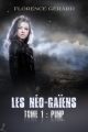 Couverture Les Néo-Gaïens, tome 1 : Pimp Editions Laska 2015