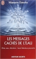Couverture Les messages cachés de l'eau Editions J'ai Lu 2014