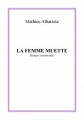 Couverture La Femme muette Editions Salon du Manuscrit 2015