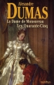 Couverture La Dame de Monsoreau suivi de Les Quarante-Cinq Editions Omnibus 2008