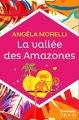 Couverture La vallée des Amazones Editions Harlequin (HQN) 2015