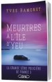 Couverture Meurtres à l'île d'Yeu Editions Michel Lafon 2015
