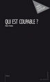Couverture Qui est coupable ? Editions Mon Petit Editeur (Policier) 2010