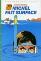 Couverture Michel fait surface Editions Hachette (Bibliothèque Verte) 1985