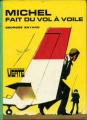 Couverture Michel fait du vol à voile Editions Hachette (Bibliothèque Verte) 1973