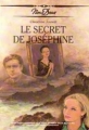Couverture Le secret de Joséphine Editions 92 / EMAP 1991