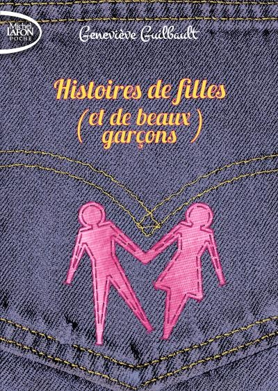 Histoires De Filles Et De Beaux Gars Histoires De Filles Et De Beaux Garçons Livraddict 6366