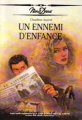 Couverture Un ennemi d'enfance Editions 92 / EMAP (Nous Deux) 1992