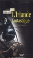 Couverture L'Irlande fantastique Editions Terre De Brume 2002