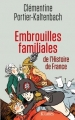 Couverture Embrouilles familiales de l'histoire de France Editions JC Lattès (Essais et documents) 2015