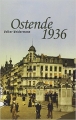 Couverture Ostende 1936 Editions PIranha 2015