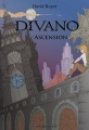 Couverture Divano, tome 1 : Ascension Editions Nats 2015