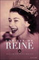 Couverture Une vie de reine Editions Fayard 2013
