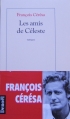 Couverture Les amis de Céleste Editions Denoël 1998