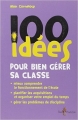 Couverture 100 idées pour bien gérer sa classe Editions Tom Pousse 2009