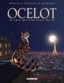 Couverture Ocelot : Le chat qui n'en était pas un Editions Delcourt 2015