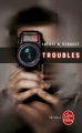 Couverture Troubles Editions Le Livre de Poche (Thriller) 2015