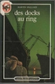 Couverture Des docks au ring Editions Flammarion (Castor poche - Senior) 1988