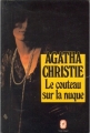 Couverture Le Couteau sur la nuque Editions Librairie des  Champs-Elysées  1980