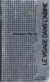 Couverture Le visage dans l'abîme Editions Albin Michel (Science-fiction) 1974