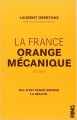 Couverture La France orange mécanique Editions Ring 2013