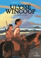 Couverture Ulysse Wincoop, tome 1 : Le dernier des Sioux Editions Gallimard  (Bayou) 2015