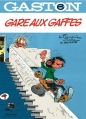 Couverture Gaston, tome 06 : Gare aux gaffes Editions Dupuis 2009