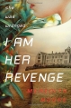 Couverture I Am Her Revenge Editions Razorbill 2015